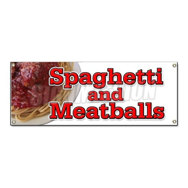 SPAGHETTI AND MEATBALLS BANNER SIGN italian cucina food pasta meatballs